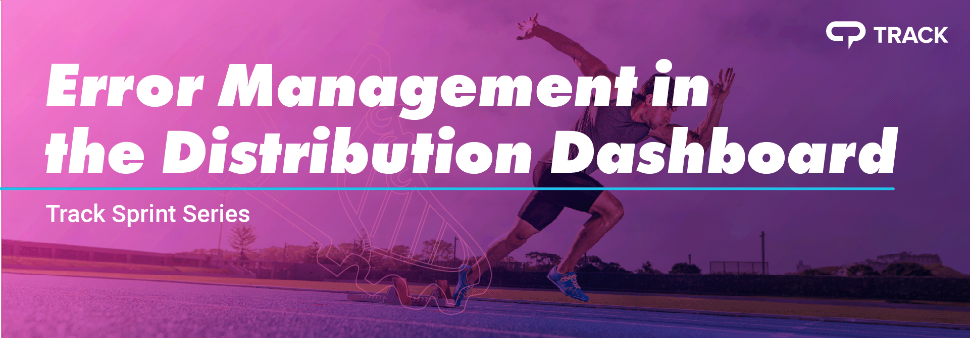 Track Sprint Series Error Management